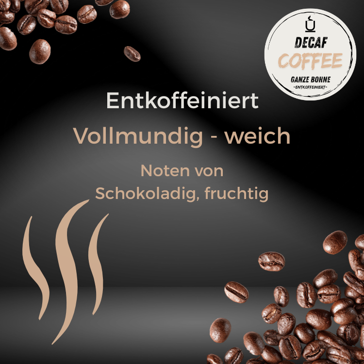 10 - Coffee Decaf (Koffeinfrei) - 500g